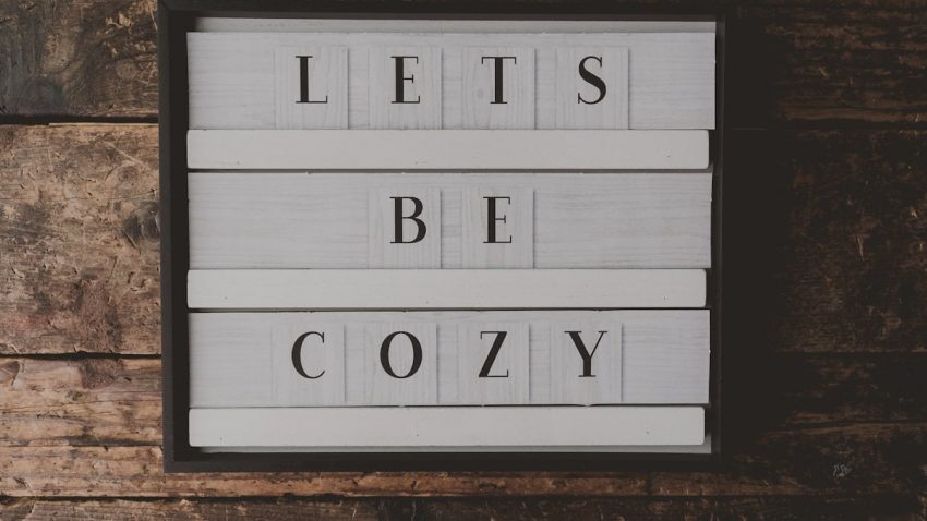 lets be cozy text